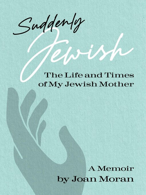 Title details for Suddenly Jewish by Joan Moran - Available